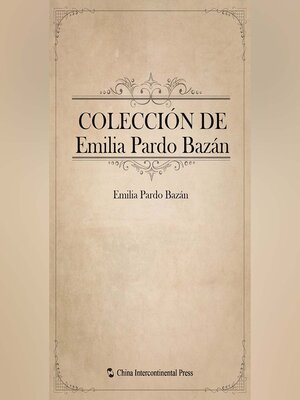 cover image of Colección de Emilia Pardo Bazán